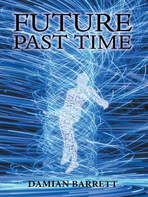 cover image of Future Past Time